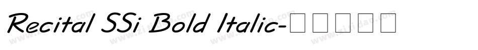 Recital SSi Bold Italic字体转换